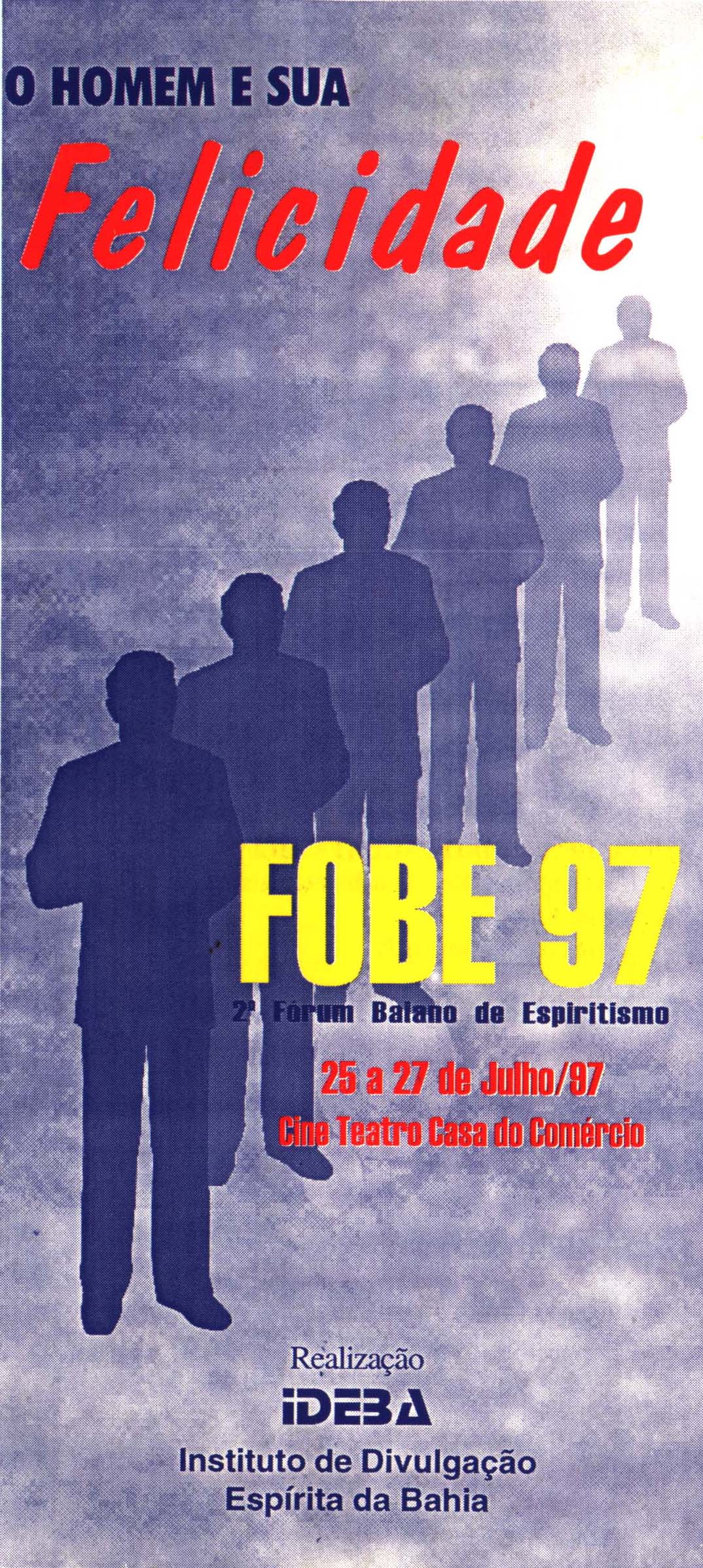 2º Fórum Baiano de Espiritismo - Fobe 97